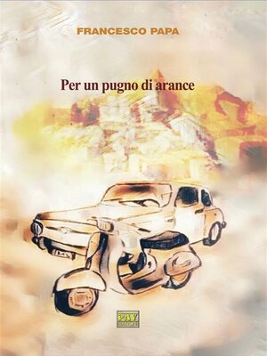 cover image of Per un pugno di arance